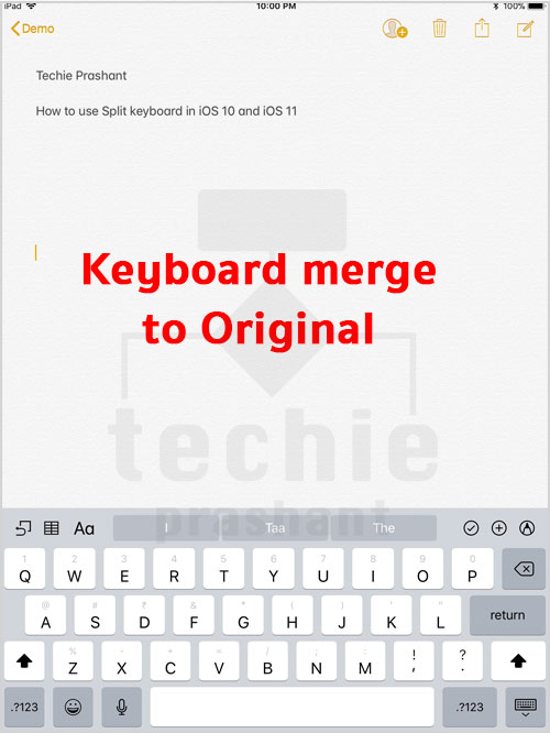 Use Split Keyboard iPad iOS 11
